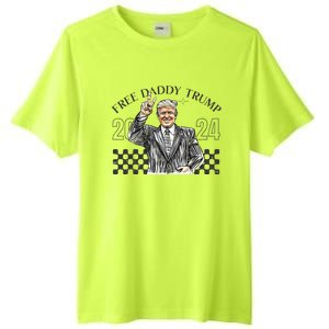 Free Daddy Trump 2024 Supporter Funny Trendy Tall Fusion ChromaSoft Performance T-Shirt