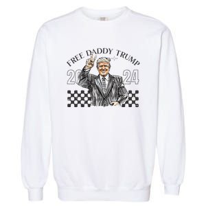 Free Daddy Trump 2024 Supporter Funny Trendy Garment-Dyed Sweatshirt