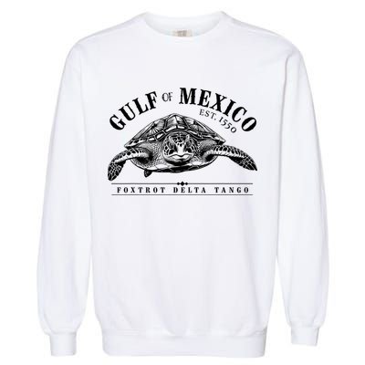 Foxtrot Delta Tango Turtle Gulf Of Mexico Protest Garment-Dyed Sweatshirt