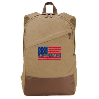 Foxtrots Delta Tangos Funny Foxtrots Delta Tangos Patriotic T-Shirt Cotton Canvas Backpack
