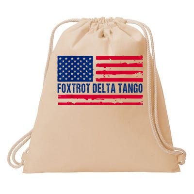 Foxtrots Delta Tangos Funny Foxtrots Delta Tangos Patriotic T-Shirt Drawstring Bag