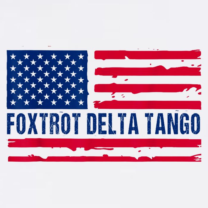 Foxtrots Delta Tangos Funny Foxtrots Delta Tangos Patriotic T-Shirt Cool Comfort Performance Bucket Hat