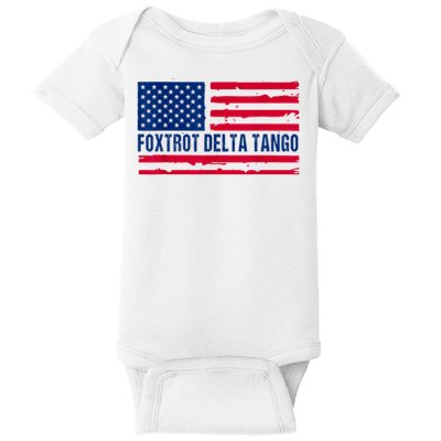 Foxtrots Delta Tangos Funny Foxtrots Delta Tangos Patriotic T-Shirt Baby Bodysuit