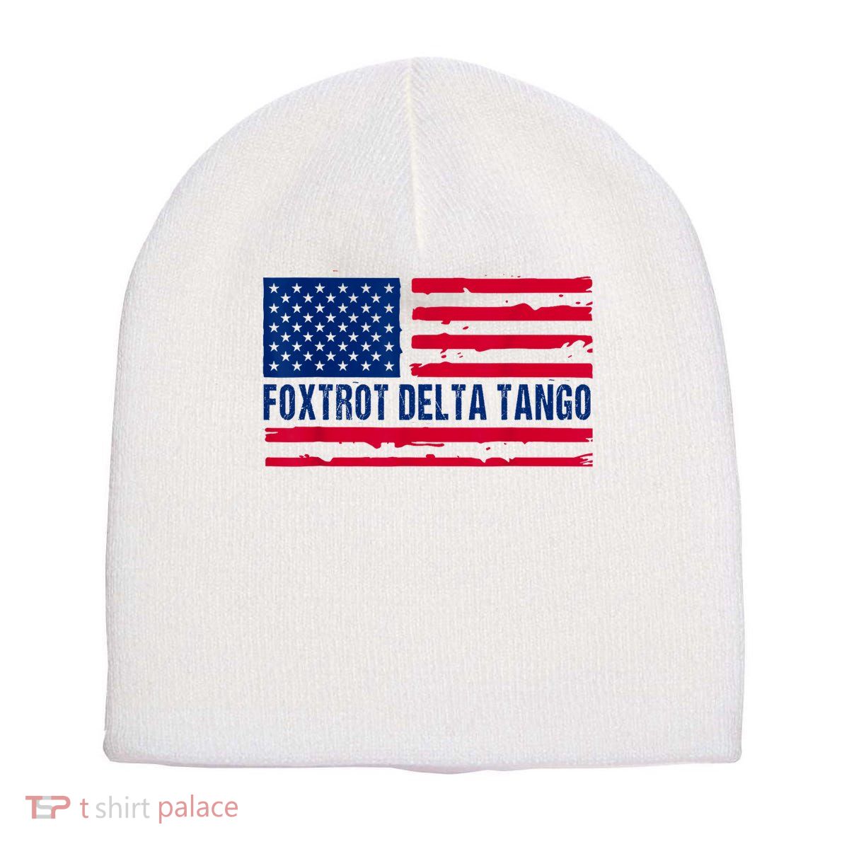 Foxtrots Delta Tangos Funny Foxtrots Delta Tangos Patriotic T-Shirt Short Acrylic Beanie