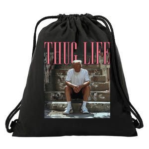 Funny Donald Trump Thug Life Gift Drawstring Bag