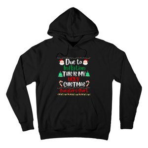 Funny Due To Inflation This Is My Ugly Christmas Sweaters Hoodie