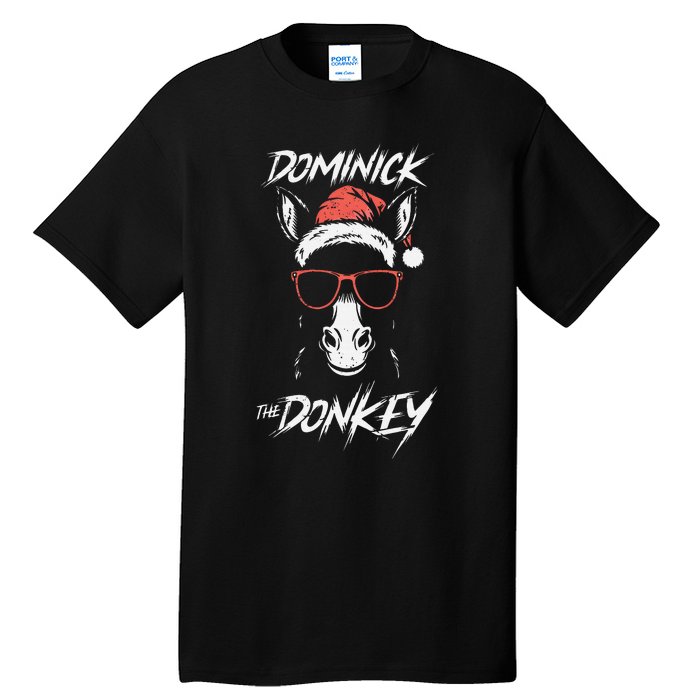 Funny Dominick The Donkey Tall T-Shirt