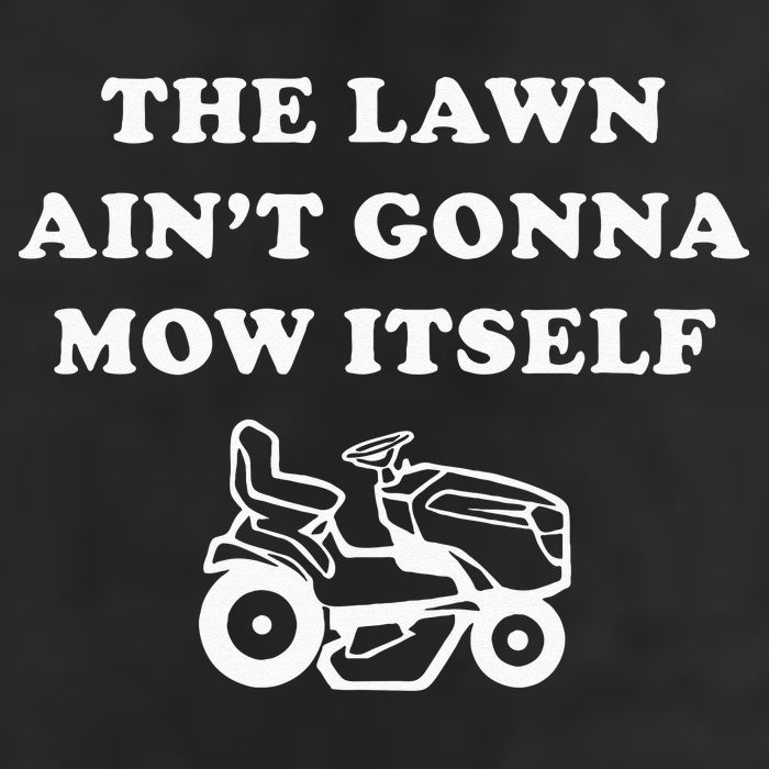 Funny Dad The Lawn Aint Gonna Mow Itself Golf Towel