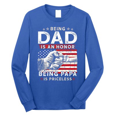 Fathers Day Tee For Dad An Honor Being Papa Is Priceless Gift Long Sleeve Shirt