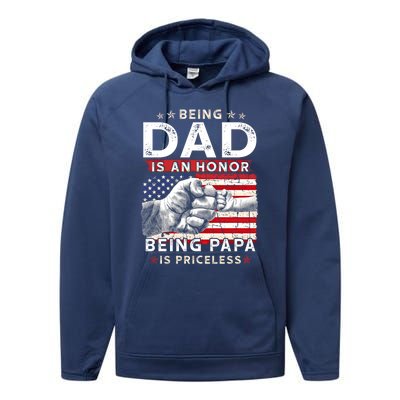 Fathers Day Tee For Dad An Honor Being Papa Is Priceless Gift Performance Fleece Hoodie