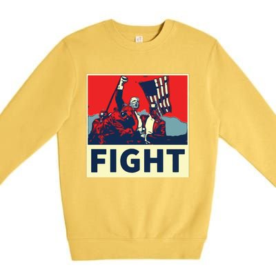 Fight Donald Trump I Stand With Trump Make America Great Again Premium Crewneck Sweatshirt