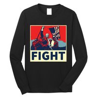 Fight Donald Trump I Stand With Trump Make America Great Again Long Sleeve Shirt