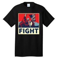 Fight Donald Trump I Stand With Trump Make America Great Again Tall T-Shirt