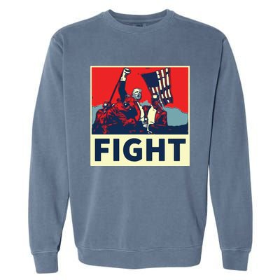 Fight Donald Trump I Stand With Trump Make America Great Again Garment-Dyed Sweatshirt