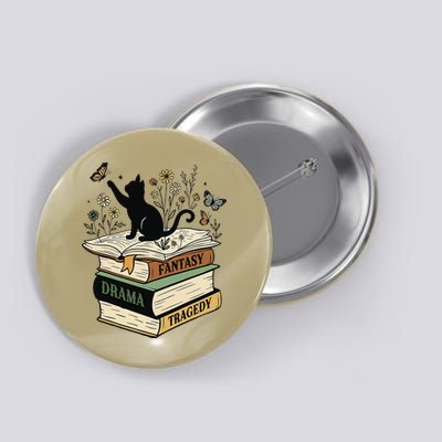 Fantasy Drama Tragedy Cat Book Lover Reading Humor Button