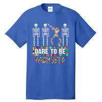 Funny Dare To Be Yourself Cute Autistic Gift Tall T-Shirt