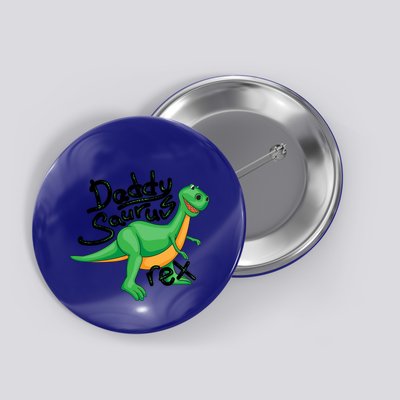 Funny Daddysaurus Trex And Dinosaur Lovers Funny Gift Button
