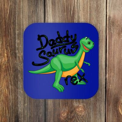 Funny Daddysaurus Trex And Dinosaur Lovers Funny Gift Coaster