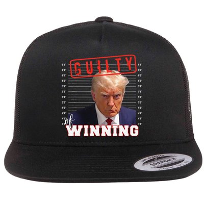 Funny Donald Trump Mug Shot Guilty Of Winning Funny 2024 Election Flat Bill Trucker Hat