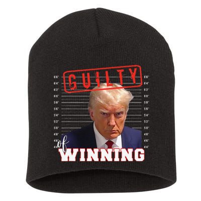 Funny Donald Trump Mug Shot Guilty Of Winning Funny 2024 Election Short Acrylic Beanie