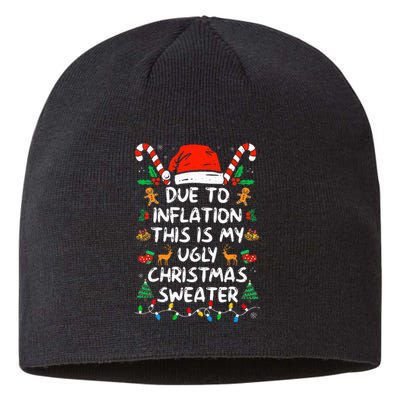 Funny Due to Inflation This is My Ugly Sweater Sustainable Beanie