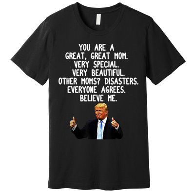 Funny Donald Trump Gift For Mother's Day Gag Gift Conservative Mom Premium T-Shirt