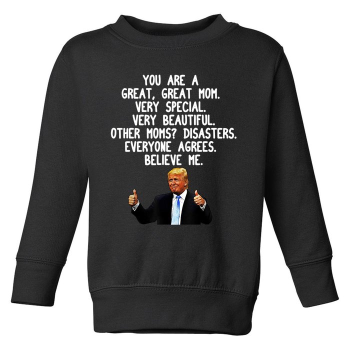 Funny Donald Trump Gift For Mother's Day Gag Gift Conservative Mom Toddler Sweatshirt