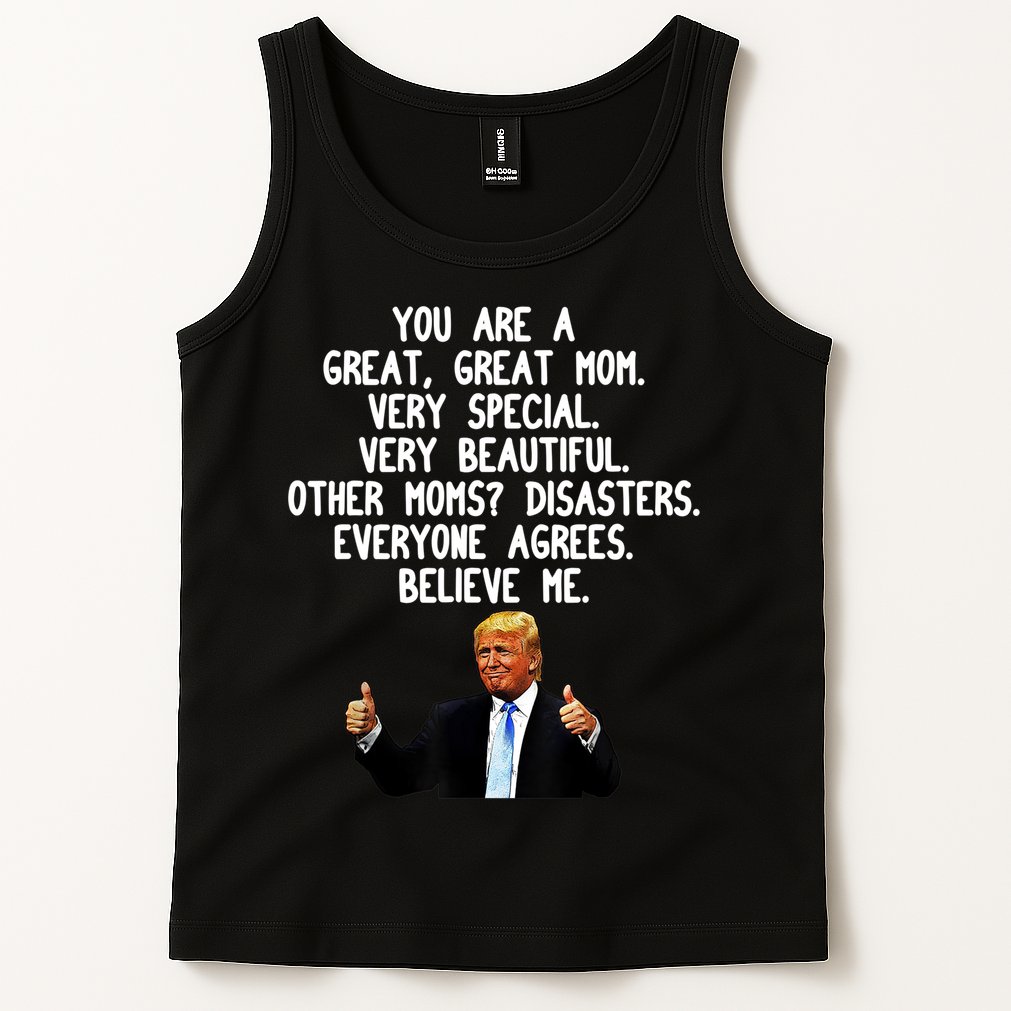 Funny Donald Trump Gift For Mother's Day Gag Gift Conservative Mom Tank Top