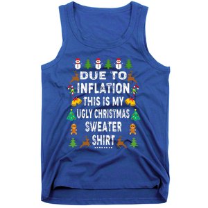 Funny Due to Inflation This is My Ugly Sweater For Christmas Tank Top