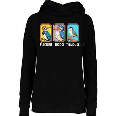 Flicker Dodo Titmouse Bird Lover Womens Funnel Neck Pullover Hood