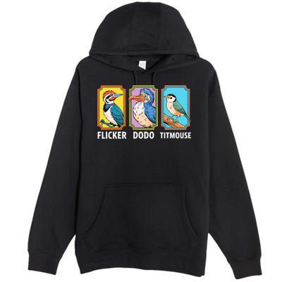 Flicker Dodo Titmouse Bird Lover Premium Pullover Hoodie