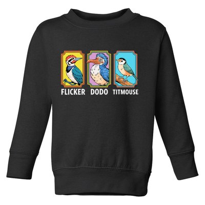 Flicker Dodo Titmouse Bird Lover Toddler Sweatshirt