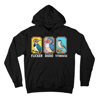 Flicker Dodo Titmouse Bird Lover Tall Hoodie