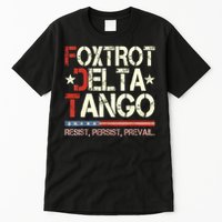 Foxtrots Delta Tangos Funny Foxtrots Delta Tangos Tall T-Shirt