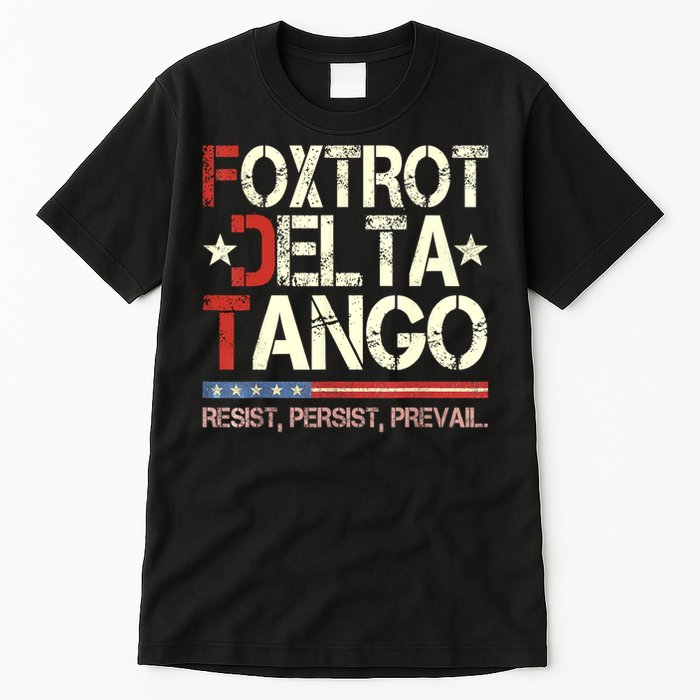 Foxtrots Delta Tangos Funny Foxtrots Delta Tangos Tall T-Shirt