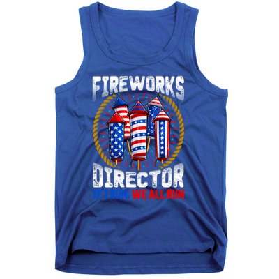 Firework Director Technician I Run You Run 4th Of July Meaningful Gift Tank Top