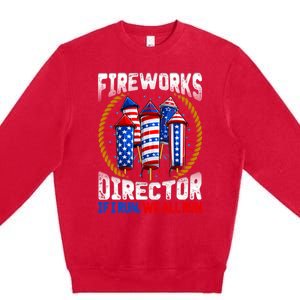 Firework Director Technician I Run You Run 4th Of July Meaningful Gift Premium Crewneck Sweatshirt