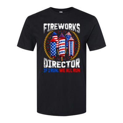 Firework Director Technician I Run You Run 4th Of July Meaningful Gift Softstyle CVC T-Shirt