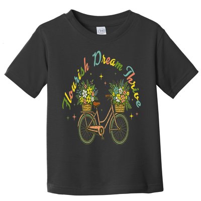 Flourish Dream Thrive Floral Bike Subtle 8647 Trump Resist Toddler T-Shirt