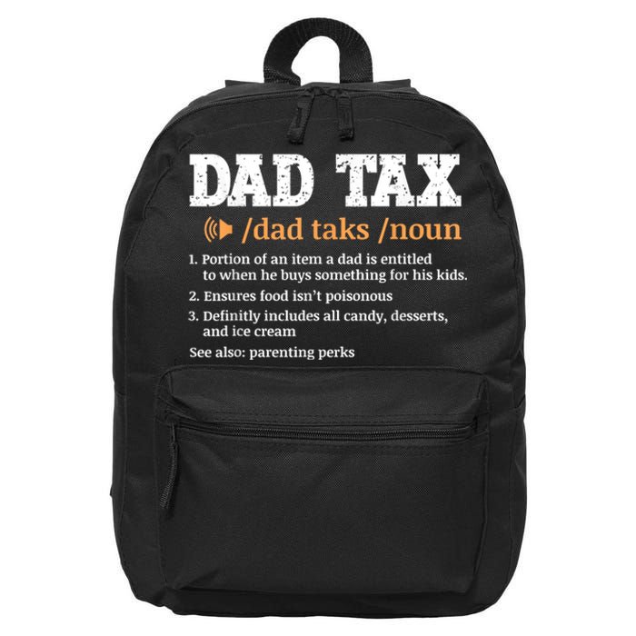 Funny Dad Tax Definition 16 in Basic Backpack