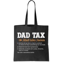 Funny Dad Tax Definition Tote Bag