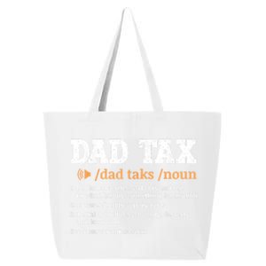 Funny Dad Tax Definition 25L Jumbo Tote