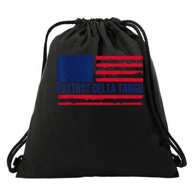 Foxtrots Delta Tangos Funny Foxtrots Delta Tangos Patriotic Drawstring Bag