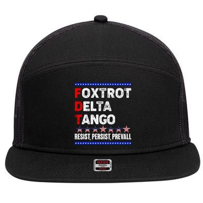 Foxtrot Delta Tango Resist Persist Prevail 7 Panel Mesh Trucker Snapback Hat
