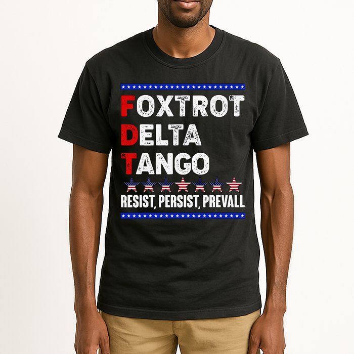 Foxtrot Delta Tango Resist Persist Prevail Tall T-Shirt