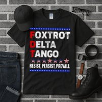 Foxtrot Delta Tango Resist Persist Prevail Tall T-Shirt