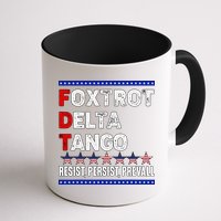 Foxtrot Delta Tango Resist Persist Prevail Mug