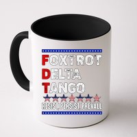 Foxtrot Delta Tango Resist Persist Prevail Mug