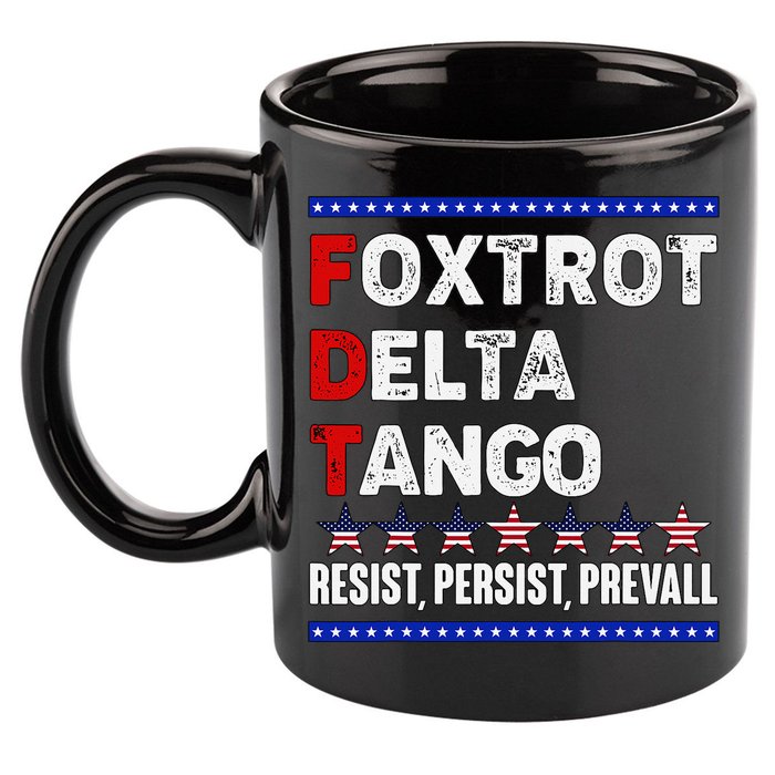 Foxtrot Delta Tango Resist Persist Prevail 11oz C Handle Ceramic Mug