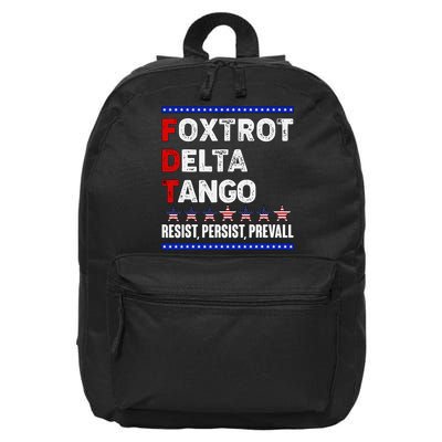 Foxtrot Delta Tango Resist Persist Prevail 16 in Basic Backpack